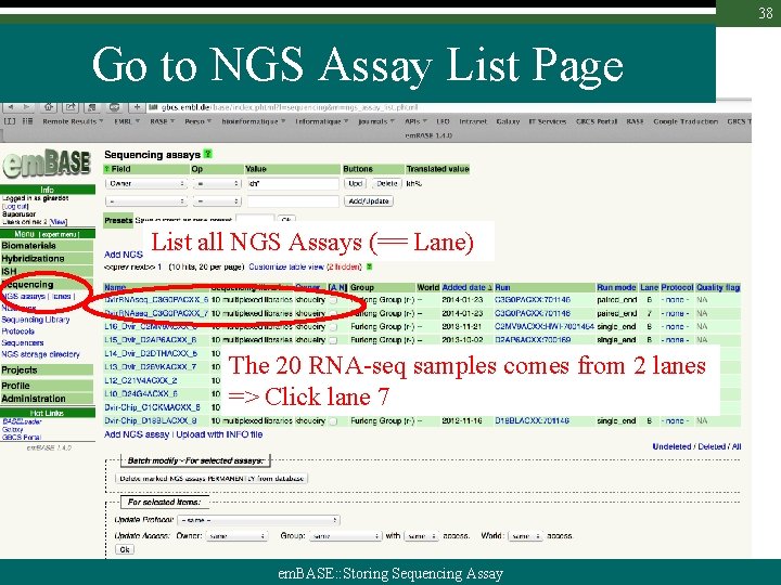 38 Go to NGS Assay List Page List all NGS Assays (== Lane) The