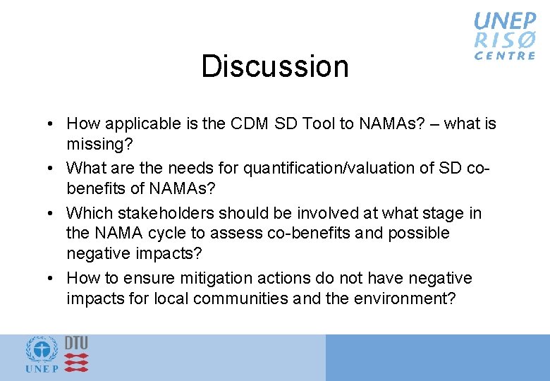 Discussion • How applicable is the CDM SD Tool to NAMAs? – what is