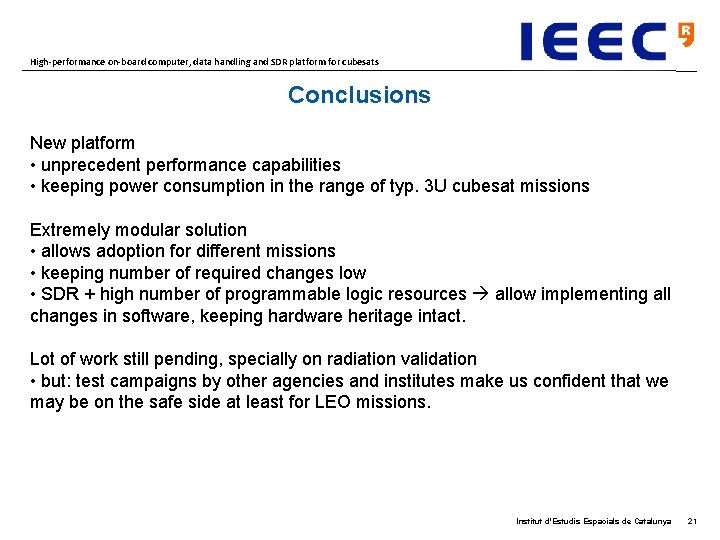 High-performance on-board computer, data handling and SDR platform for cubesats Conclusions New platform •