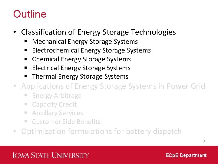 Outline • Classification of Energy Storage Technologies § § § Mechanical Energy Storage Systems