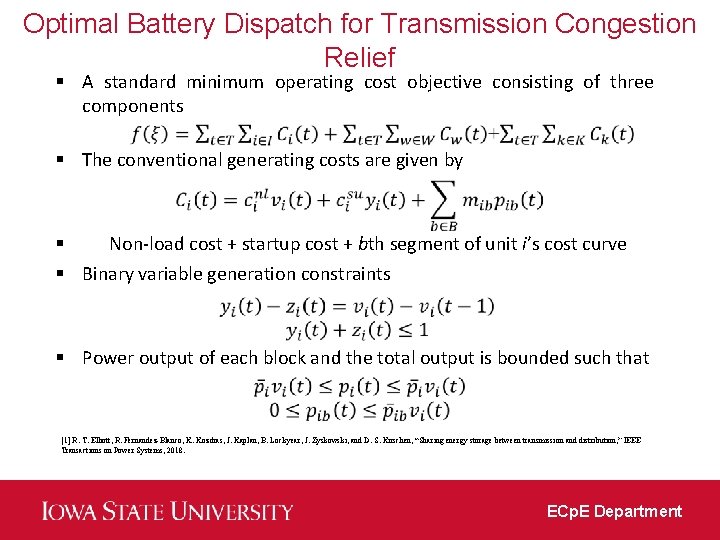 Optimal Battery Dispatch for Transmission Congestion Relief § A standard minimum operating cost objective