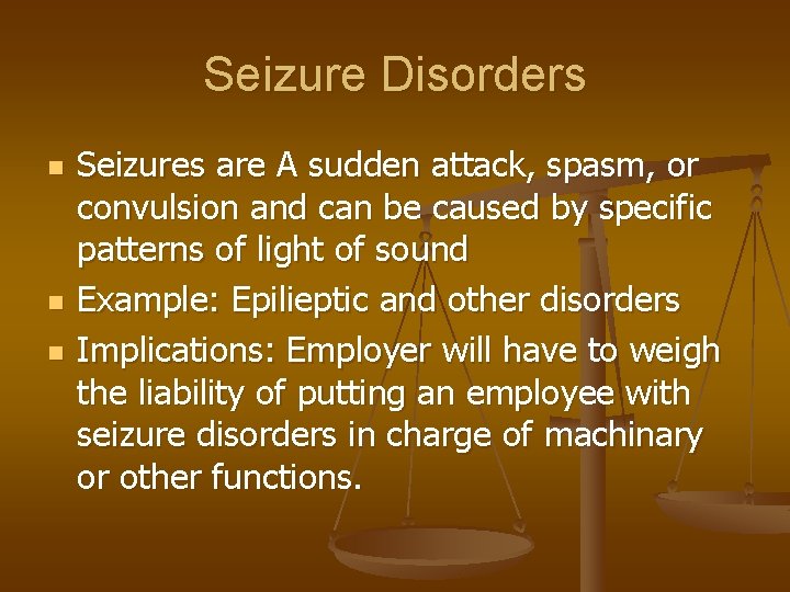 Seizure Disorders n n n Seizures are A sudden attack, spasm, or convulsion and