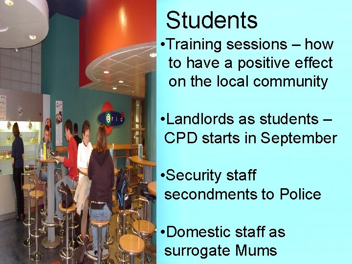 Students • Training sessions – how to have a positive effect on the local