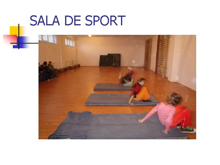 SALA DE SPORT 