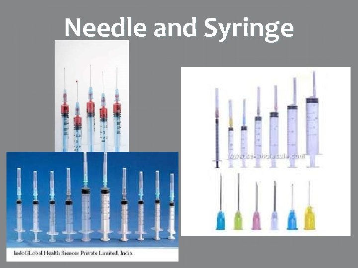 Needle and Syringe 
