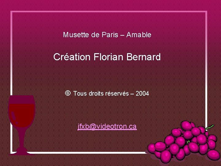 Musette de Paris – Amable Création Florian Bernard © Tous droits réservés – 2004