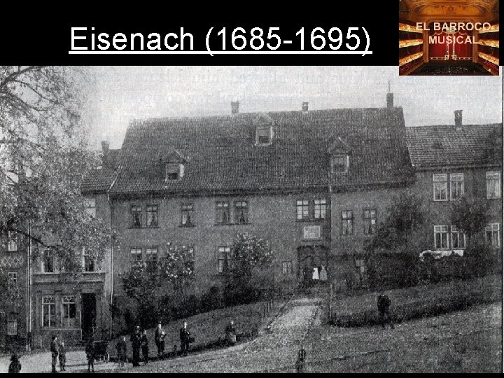 Eisenach (1685 -1695) 