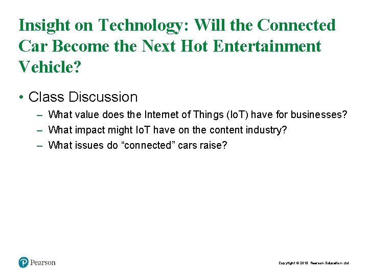 Insight on Technology: Will the Connected Car Become the Next Hot Entertainment Vehicle? •