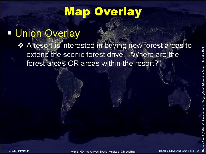 Map Overlay v A resort is interested in buying new forest areas to extend