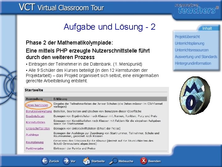 Aufgabe und Lösung - 2 Phase 2 der Mathematikolympiade: Eine mittels PHP erzeugte Nutzerschnittstelle