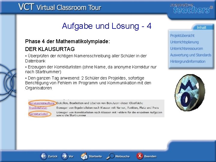 Aufgabe und Lösung - 4 Phase 4 der Mathematikolympiade: DER KLAUSURTAG • Überprüfen der