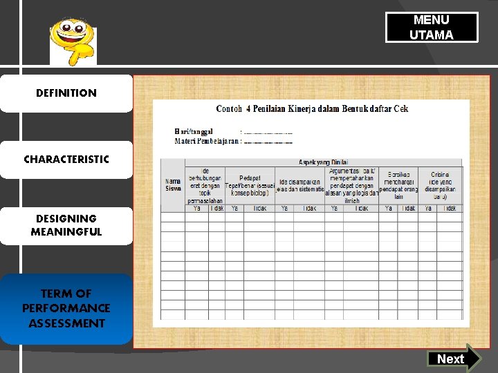 MENU UTAMA DEFINITION CHARACTERISTIC DESIGNING MEANINGFUL TERM OF PERFORMANCE ASSESSMENT Next 