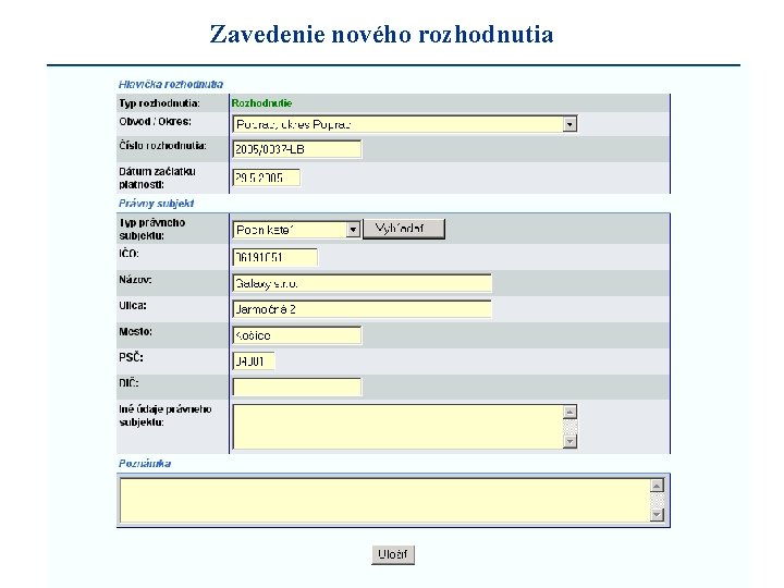 Zavedenie nového rozhodnutia 