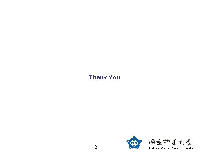 Thank You 12 National Chung Cheng University 