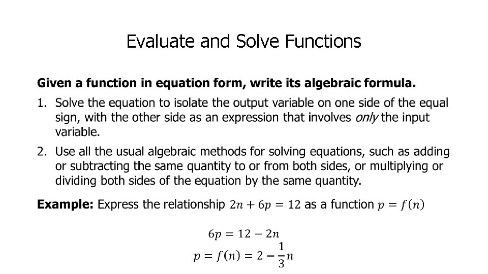 Evaluate and Solve Functions • 