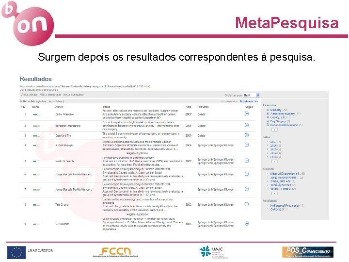 Meta. Pesquisa Surgem depois os resultados correspondentes à pesquisa. 