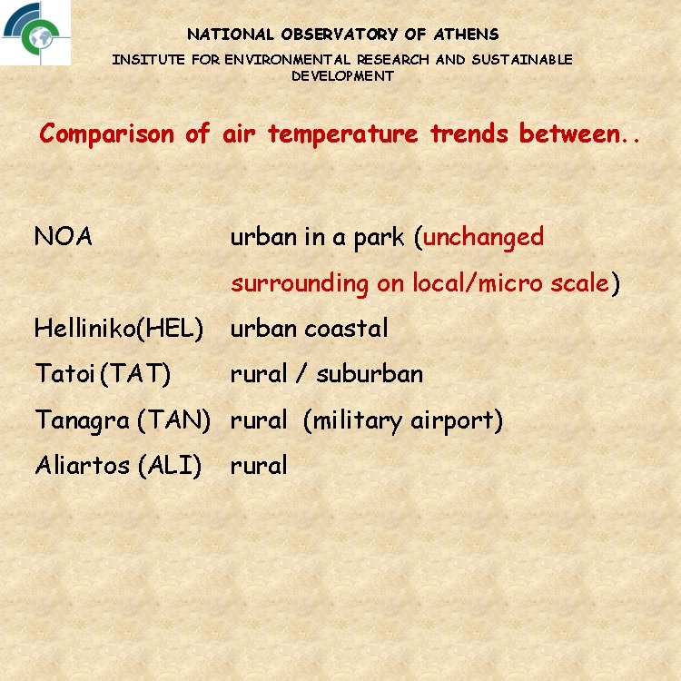NATIONAL OBSERVATORY OF ATHENS INSITUTE FOR ENVIRONMENTAL RESEARCH AND SUSTAINABLE DEVELOPMENT Comparison of air