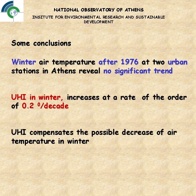 NATIONAL OBSERVATORY OF ATHENS INSITUTE FOR ENVIRONMENTAL RESEARCH AND SUSTAINABLE DEVELOPMENT Some conclusions Winter