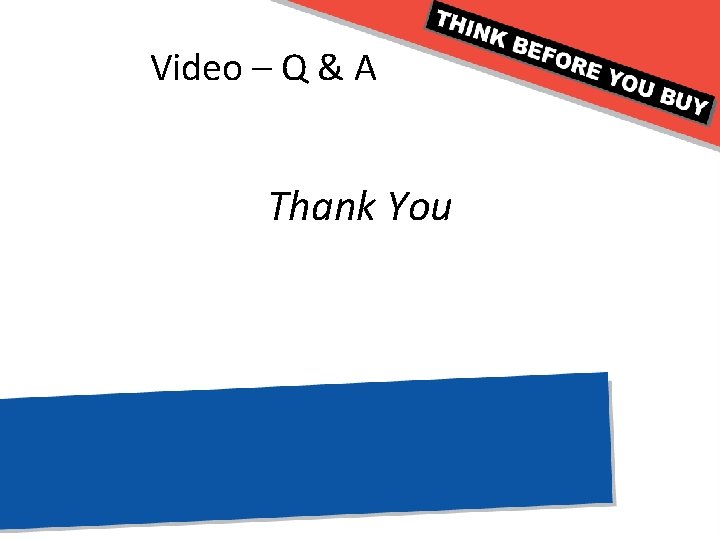 Video – Q & A Thank You 