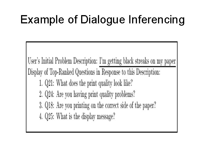 Example of Dialogue Inferencing 