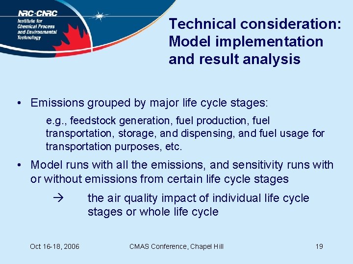 Technical consideration: Model implementation and result analysis • Emissions grouped by major life cycle