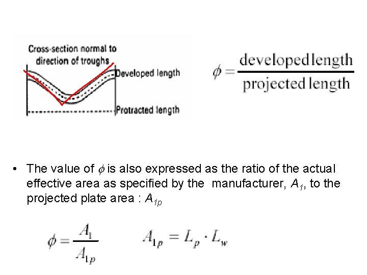  • The value of f is also expressed as the ratio of the