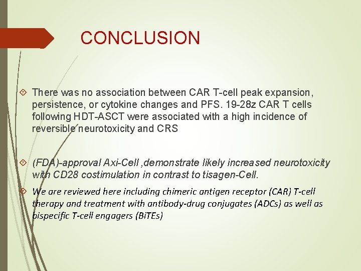 CONCLUSION There was no association between CAR T-cell peak expansion, persistence, or cytokine changes