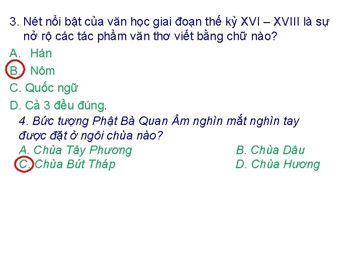 3. Nét nổi bật của văn học giai đoạn thế kỷ XVI – XVIII