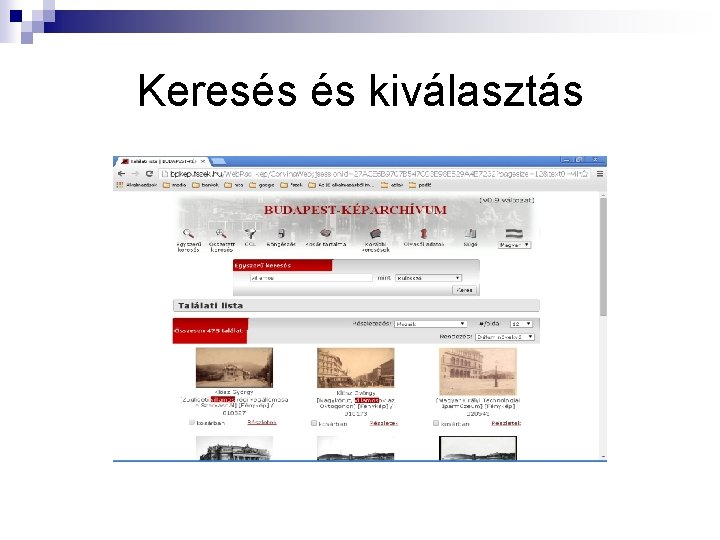 Keresés és kiválasztás 