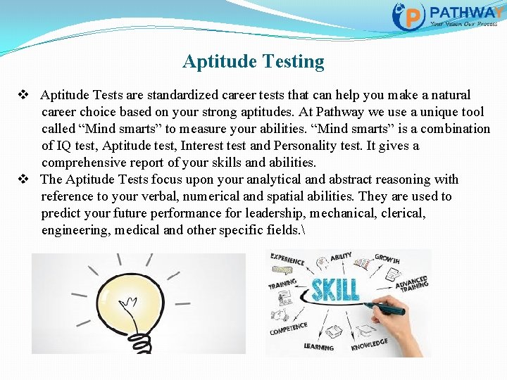 Aptitude Testing v Aptitude Tests are standardized career tests that can help you make