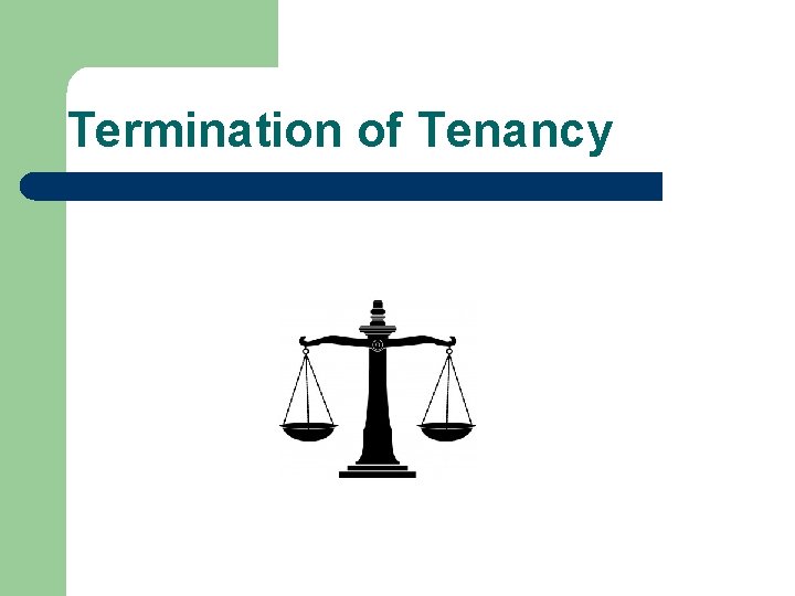 Termination of Tenancy 