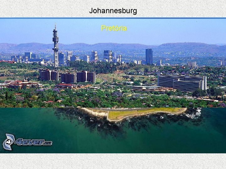 Johannesburg Kapské Mesto Pretória 