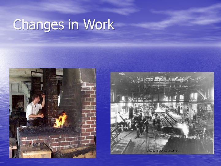 Changes in Work 