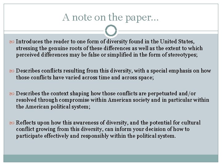 A note on the paper… Introduces the reader to one form of diversity found