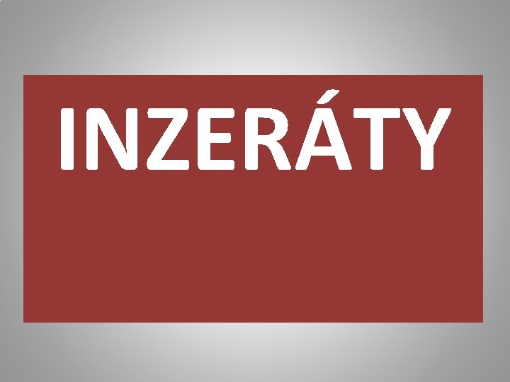 INZERÁTY 