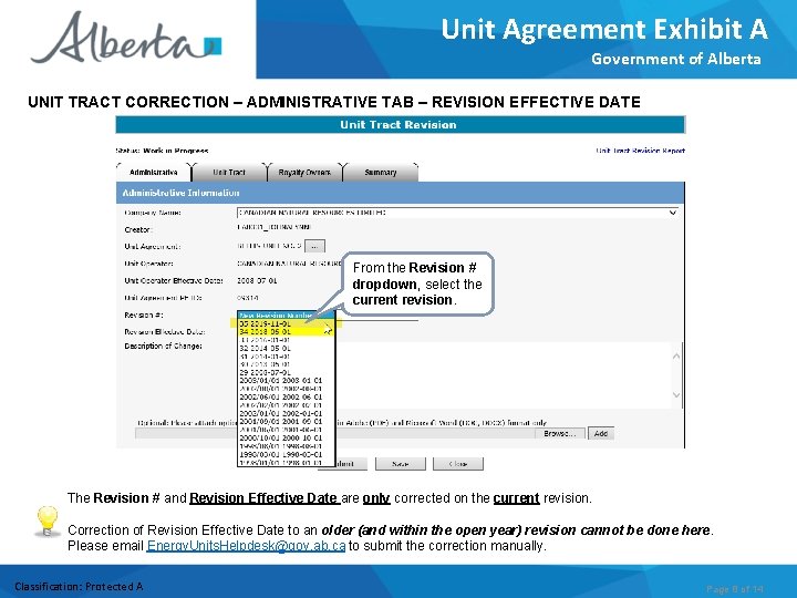 Unit Agreement Exhibit A Government of Alberta UNIT TRACT CORRECTION – ADMINISTRATIVE TAB –