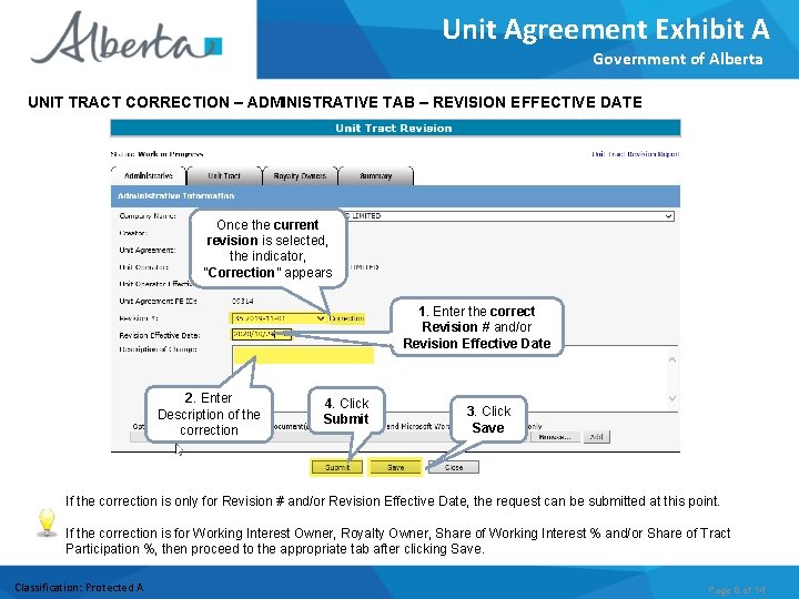 Unit Agreement Exhibit A Government of Alberta UNIT TRACT CORRECTION – ADMINISTRATIVE TAB –