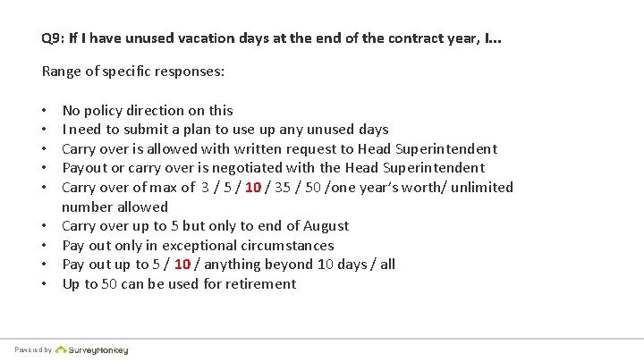 Q 9: If I have unused vacation days at the end of the contract