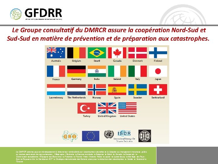 Le Groupe consultatif du DMRCR assure la coopération Nord-Sud et Sud-Sud en matière de