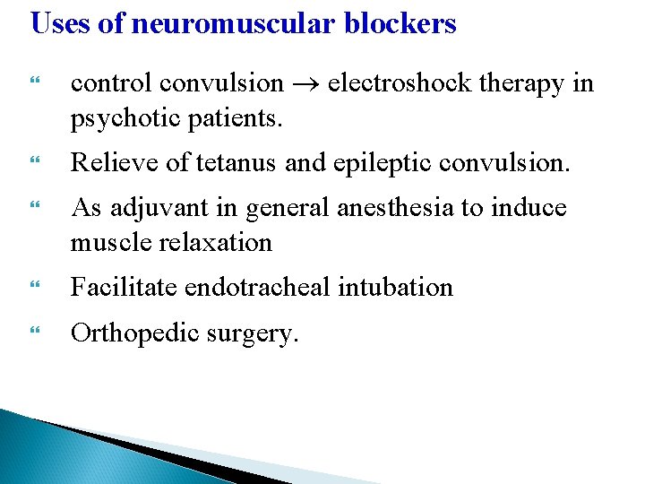 Uses of neuromuscular blockers control convulsion electroshock therapy in psychotic patients. Relieve of tetanus