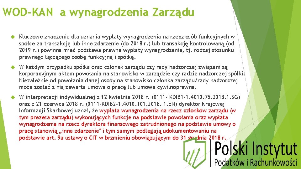 WOD-KAN a wynagrodzenia Zarządu Kluczowe znaczenie dla uznania wypłaty wynagrodzenia na rzecz osób funkcyjnych