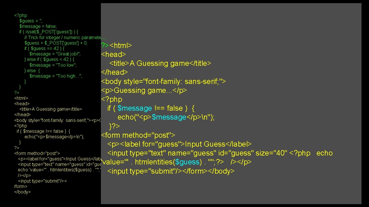 <? php $guess = ''; $message = false; if ( isset($_POST['guess']) ) { //
