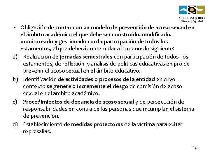 • Obligación de contar con un modelo de prevención de acoso sexual en