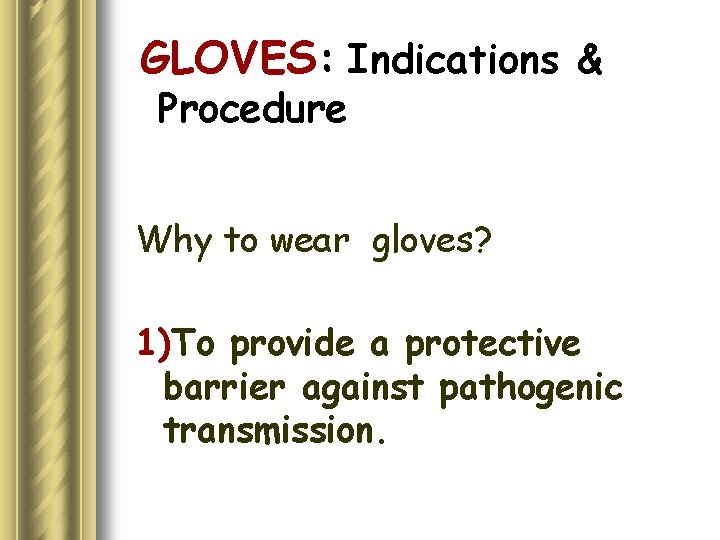 HAND Hygiene gloves gowns Prepared by Neonatal Nurse