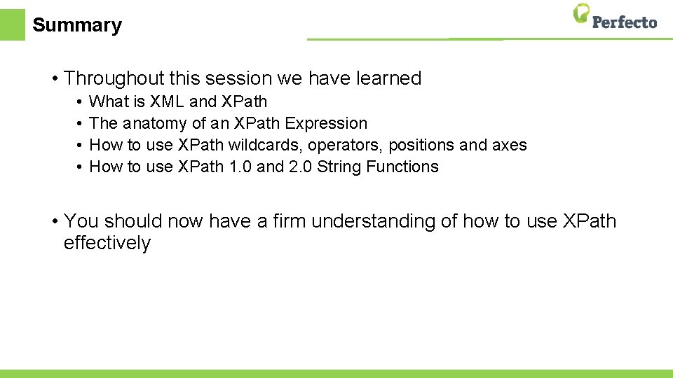Summary • Throughout this session we have learned • • What is XML and