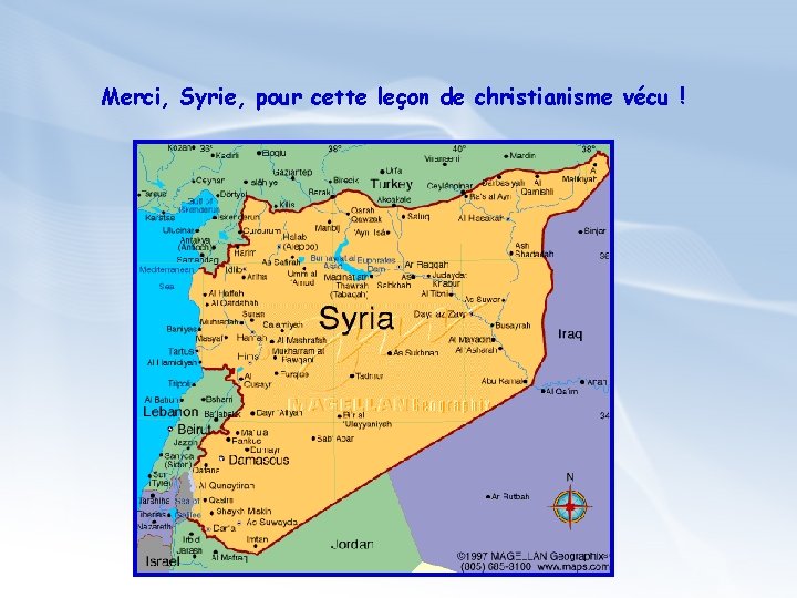 Merci, Syrie, pour cette leçon de christianisme vécu ! 