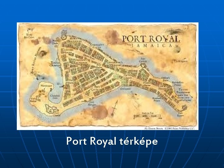 Port Royal térképe 