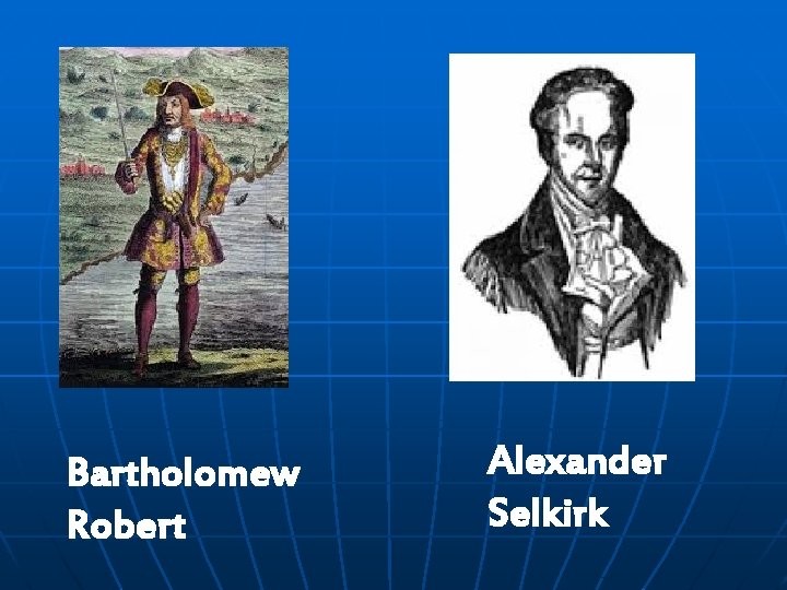 Bartholomew Robert Alexander Selkirk 