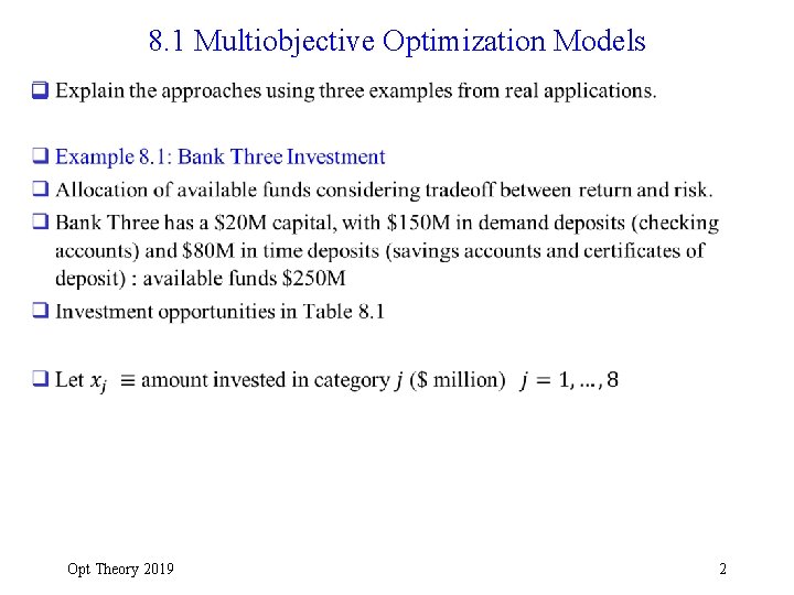 8. 1 Multiobjective Optimization Models q Opt Theory 2019 2 