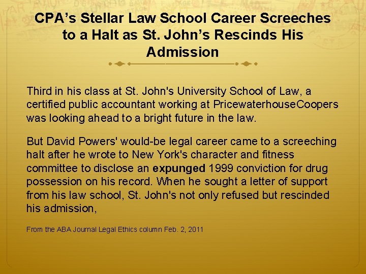 CPA’s Stellar Law School Career Screeches to a Halt as St. John’s Rescinds His